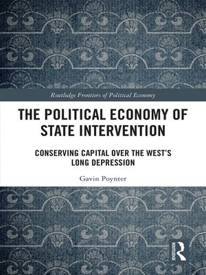 cover image of The Political Economy of State Intervention